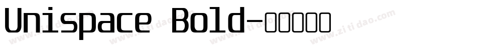 Unispace Bold字体转换